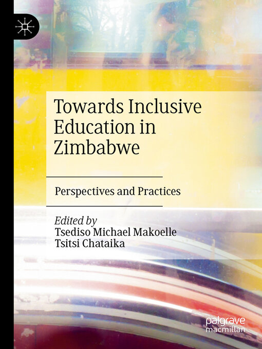 Title details for Towards Inclusive Education in Zimbabwe by Tsediso Michael Makoelle - Available